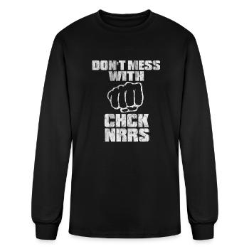Don' t Mess With Chch Nrrs - Men's Long Sleeve T-Shirt - black - Front