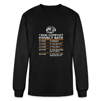 Tech Support Hourly Rate Tech Computer Geek Gifts - Men's Long Sleeve T-Shirt - black - Front