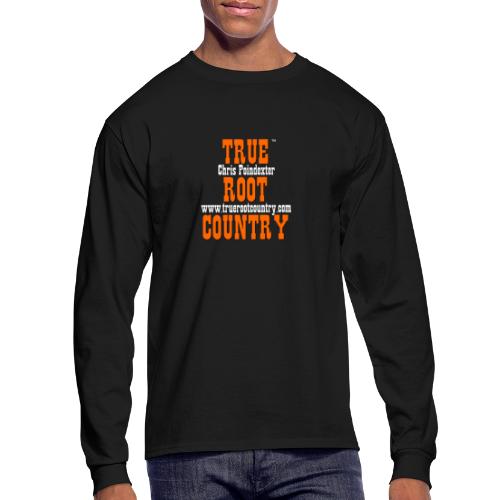 True Root Country - Men's Long Sleeve T-Shirt