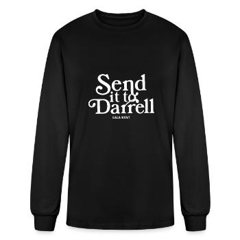 Send It To Darrell lala kent meaninig - Men's Long Sleeve T-Shirt - black - Front