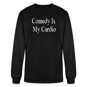 Comedy Is My Cardio - Men's Long Sleeve T-Shirt - black - Front