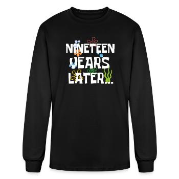 Nineteen Years Later, Funny 19th Birthday Party - Men's Long Sleeve T-Shirt - black - Front