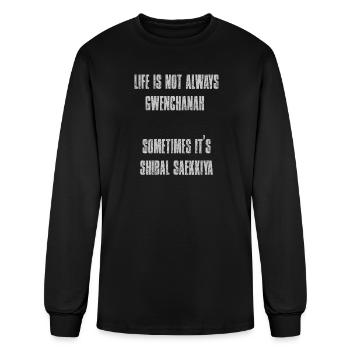 Life is not always gwenchanah sometimes it's shiba - Men's Long Sleeve T-Shirt - black - Front