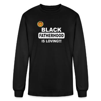 Black Fatherhood Is Loving - Men's Long Sleeve T-Shirt - black - Front