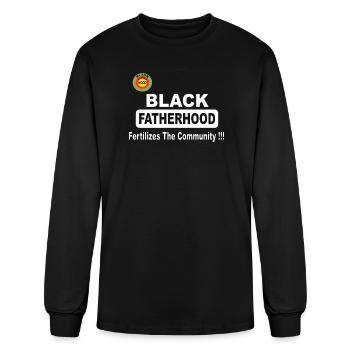 Black Fatherhood Fertilizes the Community - Men's Long Sleeve T-Shirt - black - Front