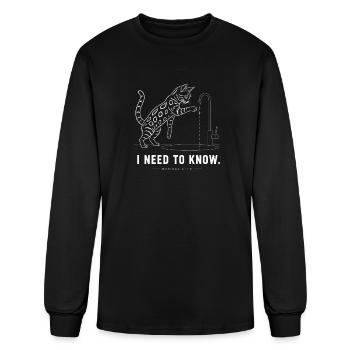 Bengal Cat – I Need To Know - Men's Long Sleeve T-Shirt - black - Front