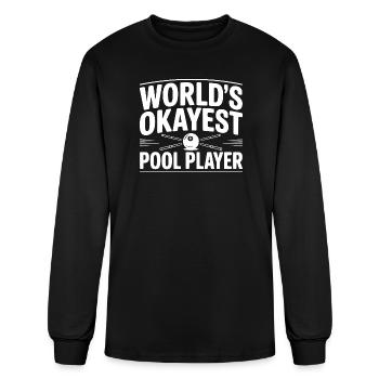 World's Okayest Pool Player - Men's Long Sleeve T-Shirt - black - Front