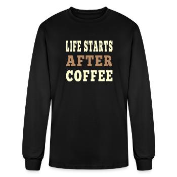Life Starts After Coffee - Funny Morning Quote - Men's Long Sleeve T-Shirt - black - Front