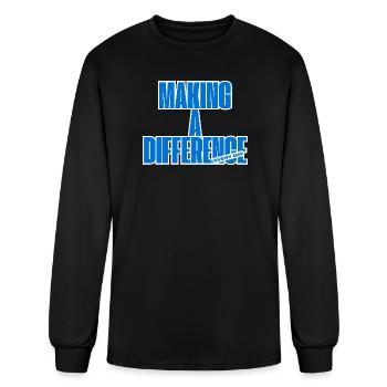making_a_difference everyday - Men's Long Sleeve T-Shirt - black - Front