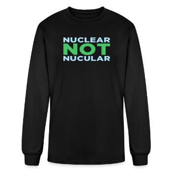 Nuclear NOT Nucular - Nuclear Medicine Technologis - Men's Long Sleeve T-Shirt - black - Front