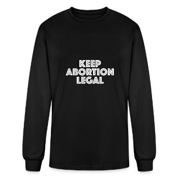keep abortion legal pro choice reproductive rights - Men's Long Sleeve T-Shirt - black - Front
