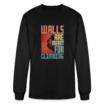 Rock Climbing Walls are meant for climbing - Men's Long Sleeve T-Shirt - black - Front