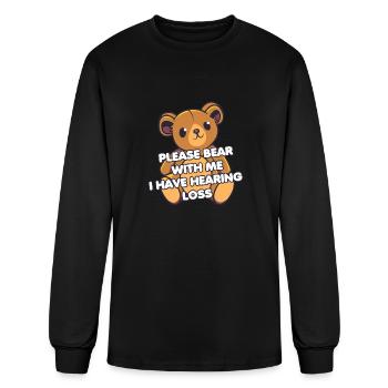Hearing Impaired Hard of Hearing - Bear with me i - Men's Long Sleeve T-Shirt - black - Front