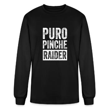 Puro Pinche Raider Funny Gifts Tshirt - Men's Long Sleeve T-Shirt - black - Front