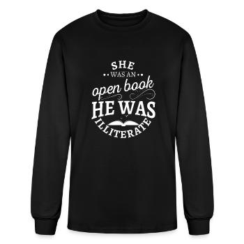 She was an open book he was illiterate - Men's Long Sleeve T-Shirt - black - Front