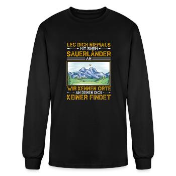 Leg Dich Niemals Mit Einem Sauerländer An - Men's Long Sleeve T-Shirt - black - Front