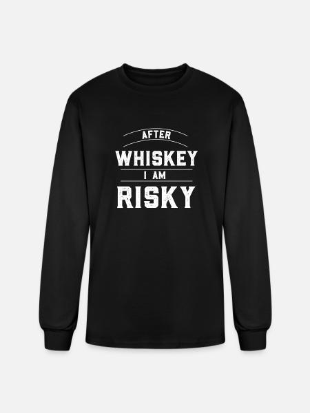 After Whisky I am Risky - Men's Long Sleeve T-Shirt - black