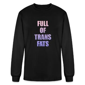 Full of trans fats - Men's Long Sleeve T-Shirt - black - Front