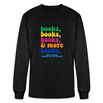 Books, Books, Books, & More Books - Men's Long Sleeve T-Shirt - black - Front