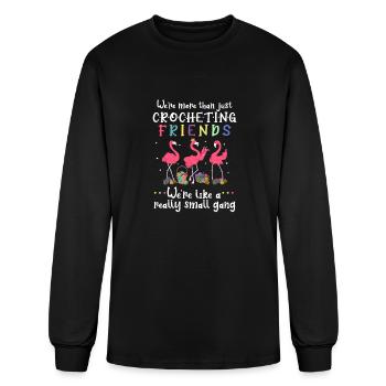We're more than just CROCHETING FRIENDS - Men's Long Sleeve T-Shirt - black - Front