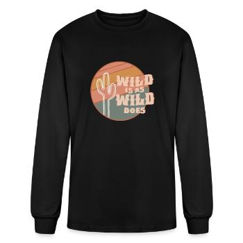 Wild Is As Wild Does - Men's Long Sleeve T-Shirt - black - Front