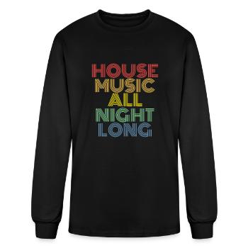 House Music All Night Long Electronic Music - Men's Long Sleeve T-Shirt - black - Front