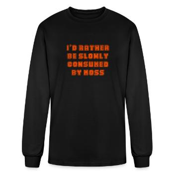 I'd rather be slowly consumed by moss - Men's Long Sleeve T-Shirt - black - Front