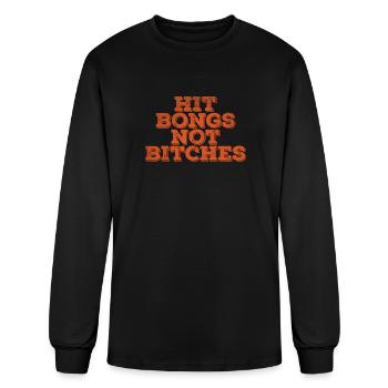 Hit bongs not bitches - Men's Long Sleeve T-Shirt - black - Front