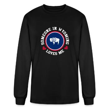 Someone In Wyoming Loves Me - Men's Long Sleeve T-Shirt - black - Front