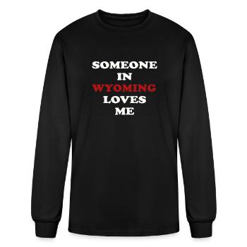 Someone In Wyoming Loves Me - Men's Long Sleeve T-Shirt - black - Front