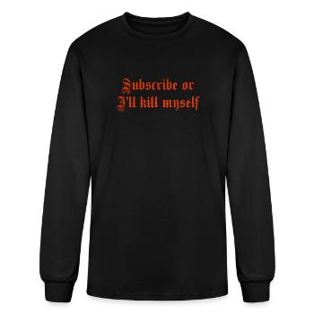 Subscribe or I'll myself - Men's Long Sleeve T-Shirt - black - Front