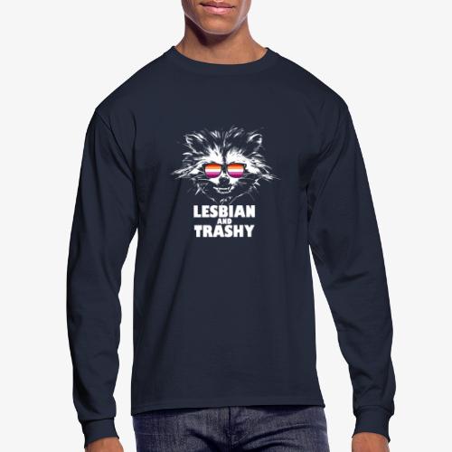 Lesbian and Trashy Raccoon Sunglasses Lesbian - Men's Long Sleeve T-Shirt