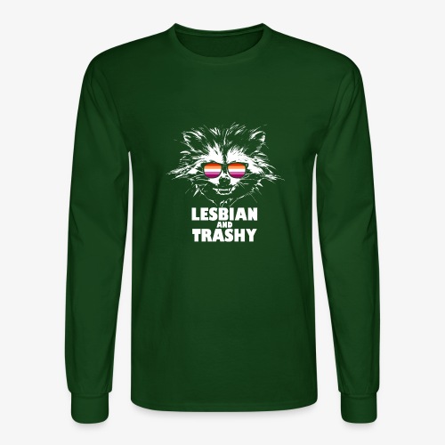 Lesbian and Trashy Raccoon Sunglasses Lesbian - Men's Long Sleeve T-Shirt