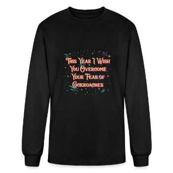 Overcome Your Fear of Cockroaches Happy New Year W - Men's Long Sleeve T-Shirt - black - Front