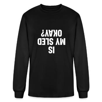 Is My Sled Okay? Sledding Mountain Snowmobiler - Men's Long Sleeve T-Shirt - black - Front