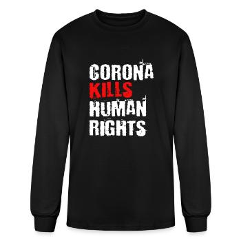 Corona Kills Human Rights Protest Demonstration - Men's Long Sleeve T-Shirt - black - Front