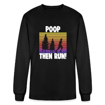 Poop Then Run - Men's Long Sleeve T-Shirt - black - Front