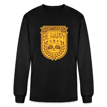 dont hurry be happy - Men's Long Sleeve T-Shirt - black - Front