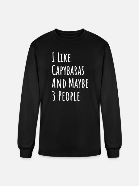 Capybara Quote: I Like Capybaras - Men's Long Sleeve T-Shirt - black
