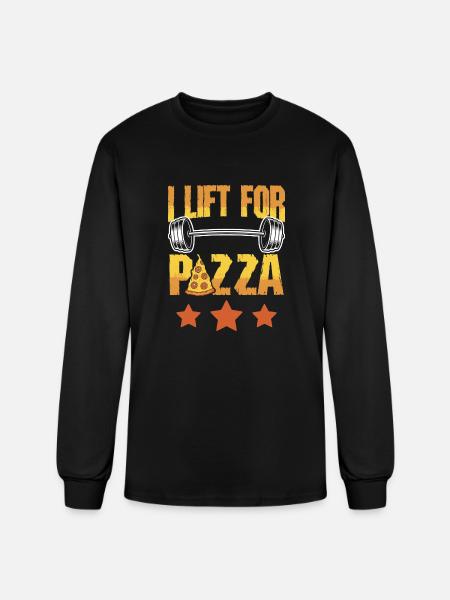 Funny I Lift For Pizza Weightlifting Enthusiasts - Men's Long Sleeve T-Shirt - black