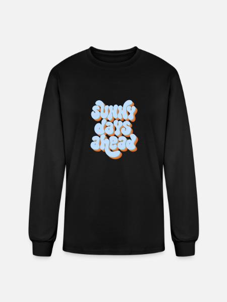 Sunny Days Ahead Retro 3D Typography Design - Men's Long Sleeve T-Shirt - black