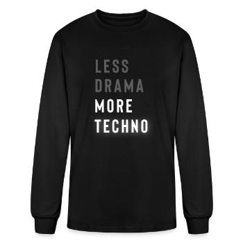 Less Drama More Techno tumblr - Men's Long Sleeve T-Shirt - black - Front