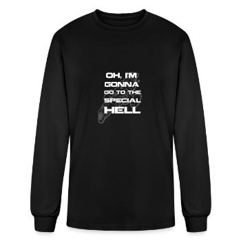 Firefly fan - I'm gonna go to the special hell - Men's Long Sleeve T-Shirt - black - Front