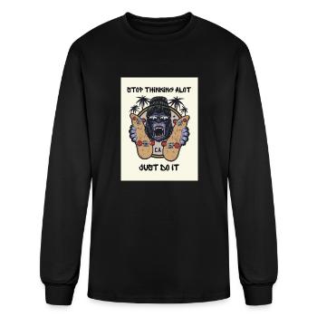 Stop thinking alot and just do it - Men's Long Sleeve T-Shirt - black - Front