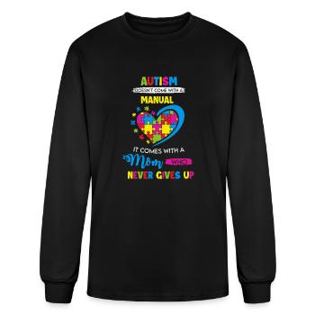 Autism Doesn t Come With A Manual It Comes With A - Men's Long Sleeve T-Shirt - black - Front