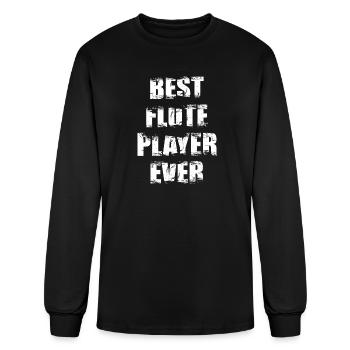 Best Flute Player Ever - Men's Long Sleeve T-Shirt - black - Front