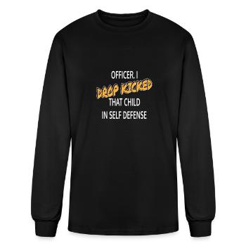 Officer I Drop Kicked That Child In Self Defense - Men's Long Sleeve T-Shirt - black - Front