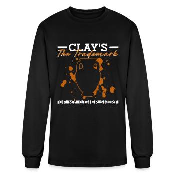 Clay's The Trademark Of My Other Shirt - Pottery - Men's Long Sleeve T-Shirt - black - Front