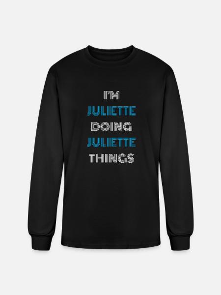 I m Juliette Doing Juliette Things Funny - Men's Long Sleeve T-Shirt - black