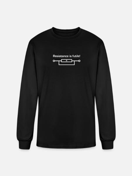 Resistance Is Futile Funny - Men's Long Sleeve T-Shirt - black